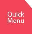 Quick Menu